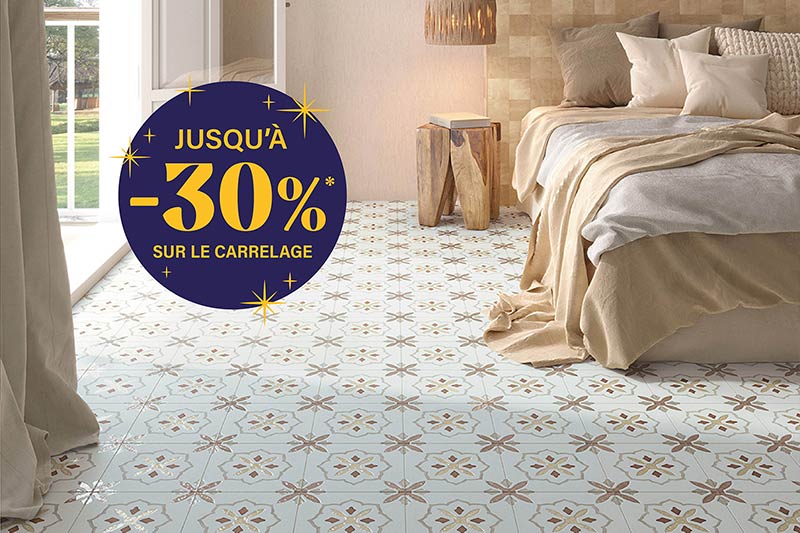 Chambre stylée avec une promotion exclusive : -30% sur le carrelage pendant les 8 jours anniversaire.